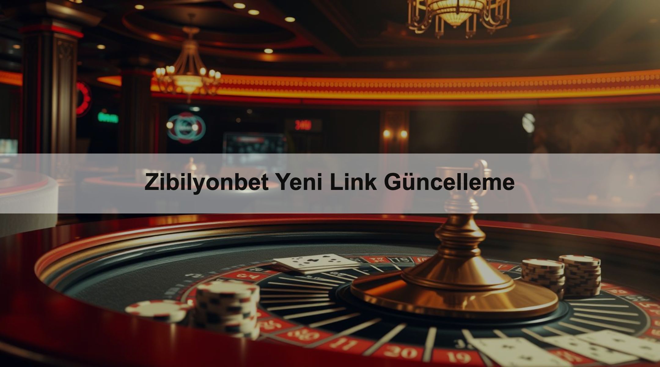 Zibilyonbet Yeni Link Güncelleme