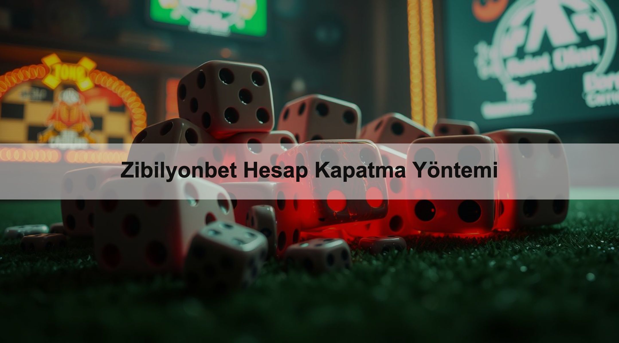 Zibilyonbet Hesap Kapatma Yöntemi